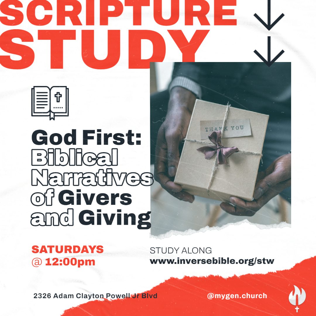 Scripture Study - God First: Biblical Narratives of Givers and Giving