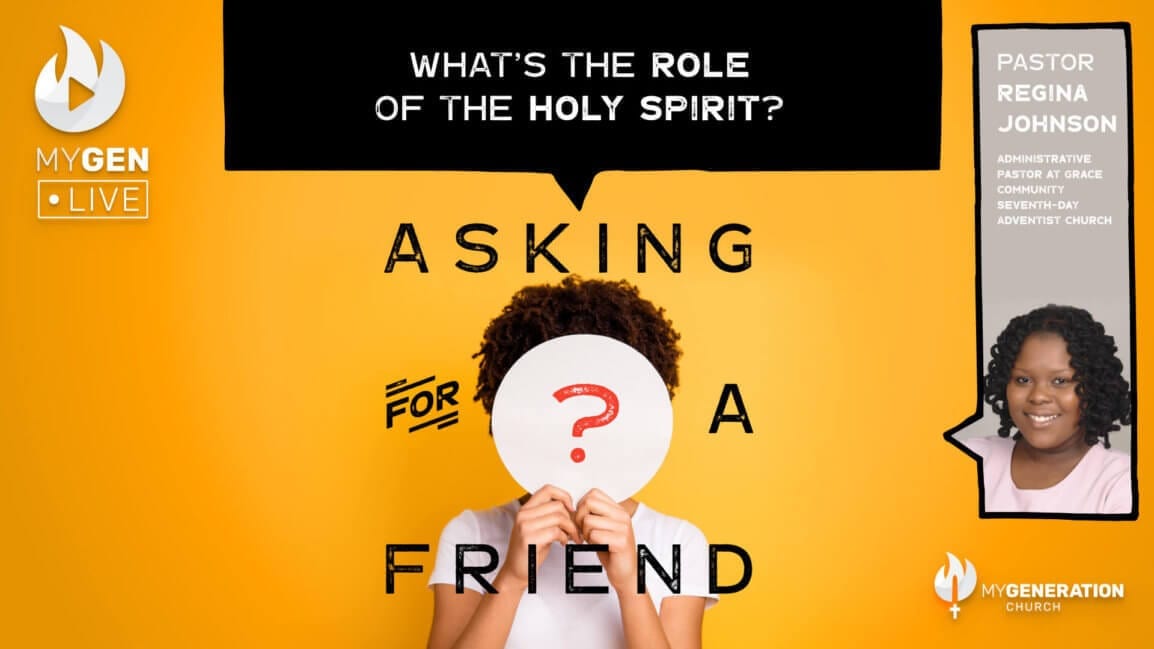 MyGen LIVE: What’s the Role of the Holy Spirit? Asking For A Friend.