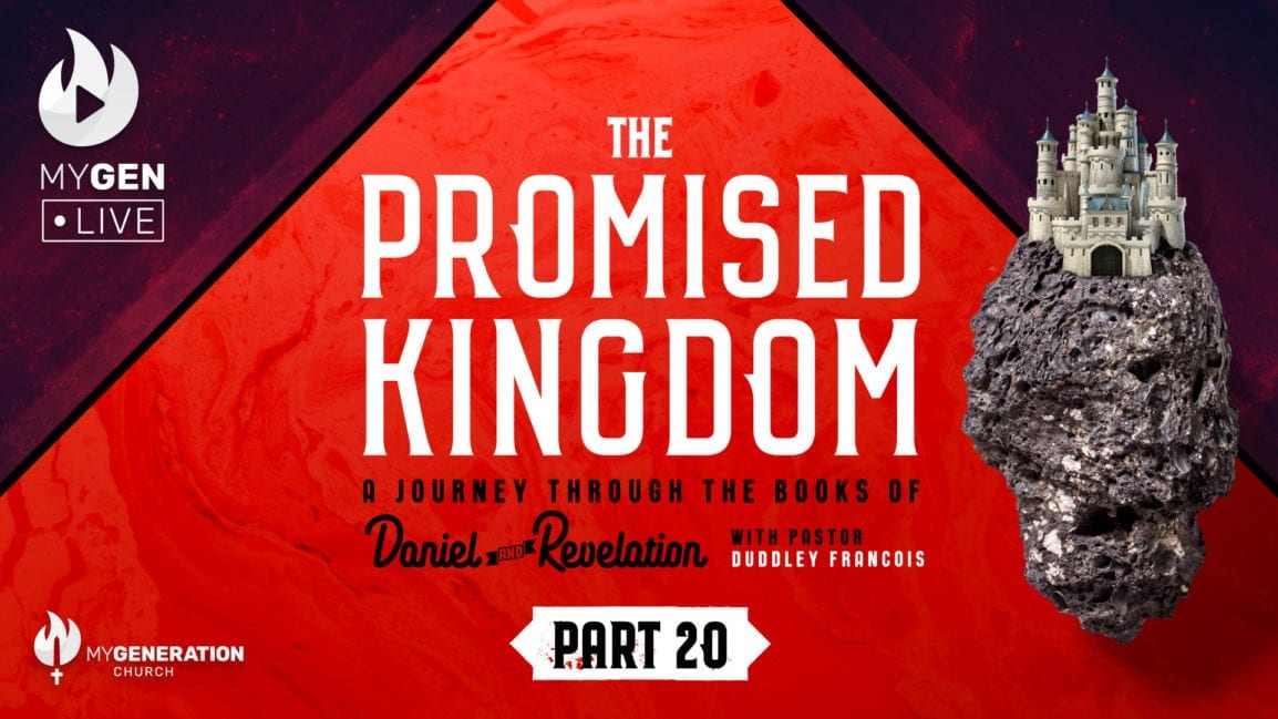 The Promised Kingdom - Part 20