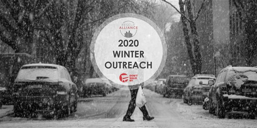 Don't Walk By 2020 Winter Outreach