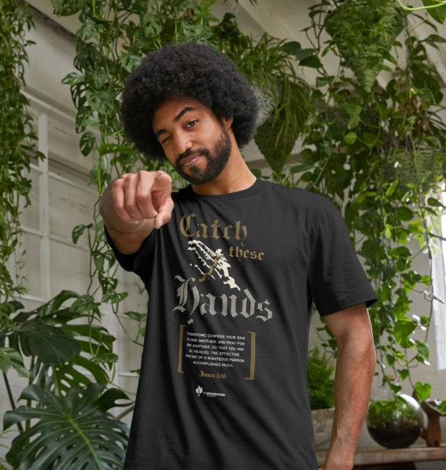 Catch These Hands - Adult T-Shirt
